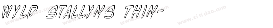 Wyld Stallyns Thin字体转换